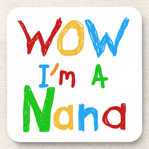 Dessous-de-verre WOW Je suis un T-shirts et cadeaux Nana