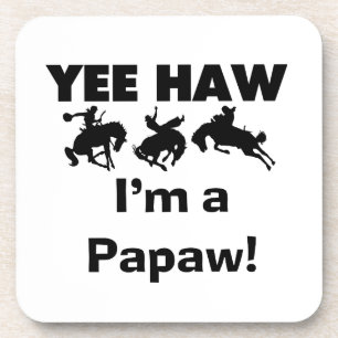Dessous-de-verre Yee Haw Je suis un T-shirts et cadeaux Papaw