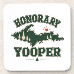 Dessous-de-verre Yooper d'honneur - Péninsule supérieure du Michiga