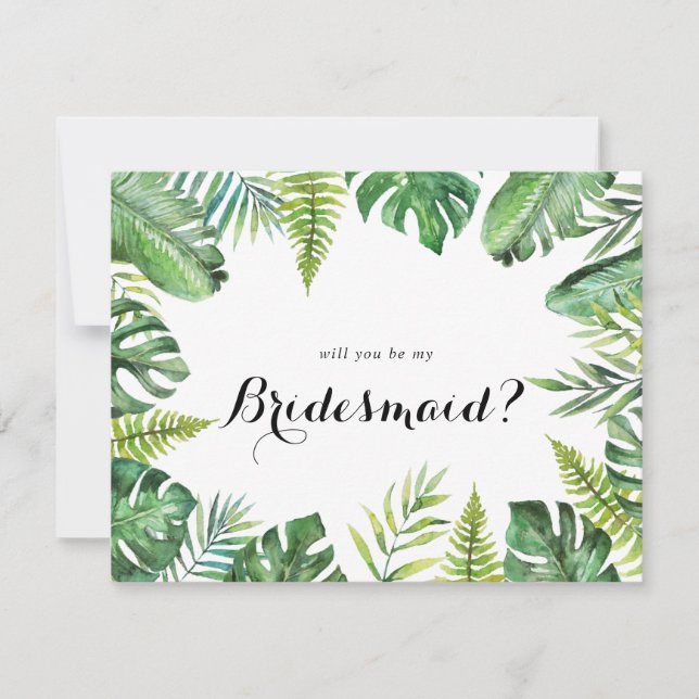 Destination Tropical Greenery Bridesmaid Proposal Card (Front)