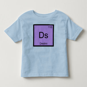 Destini Name Chemistry Element Periodic Table Toddler T-shirt