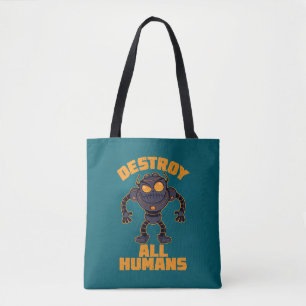 Destroy All Humans Angry Robot Tote Bag