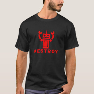 Destroy Robot Red T-Shirt