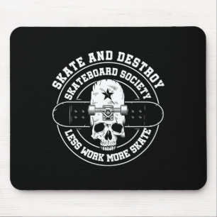 Destroy Skate Skateboard Society Worker Skater Sku Mouse Pad