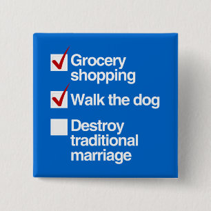 DESTROY TRADITIONAL MARRIAGE 2 INCH SQUARE BUTTON
