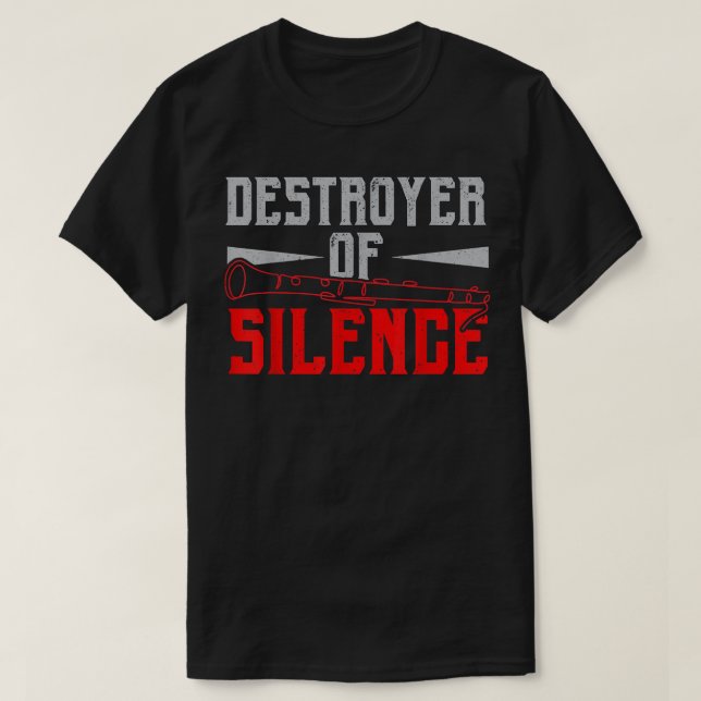 Destroyer Of Silence Clarinet Musician Instrumenta T-Shirt (Design Front)