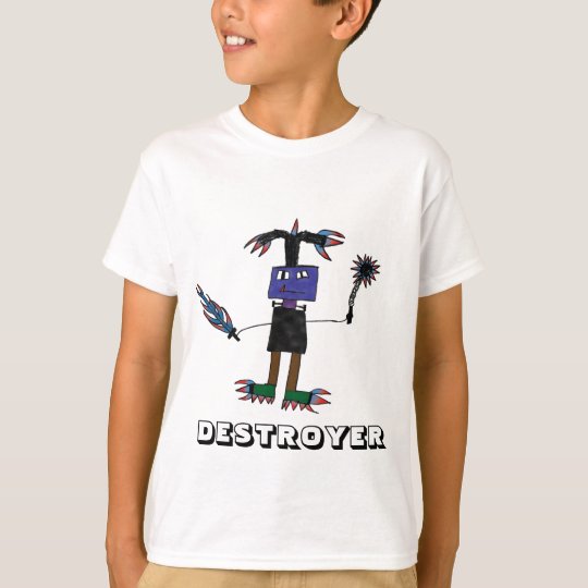 Destroyer! T-Shirt