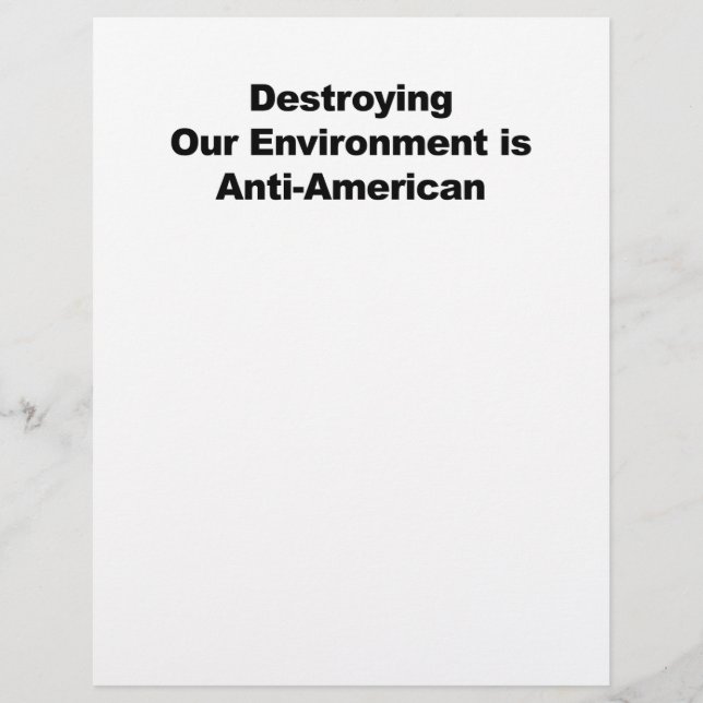 Destroying Our Environment is Anti-American (Front)