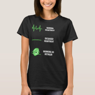 Detailer Car Detailer Car Painter Worker T-Shirt