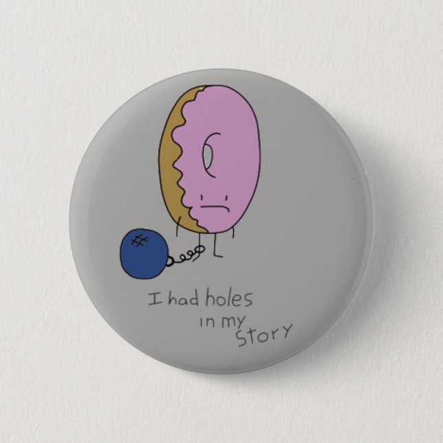 Detained Doughnut 2 Inch Round Button (Front)