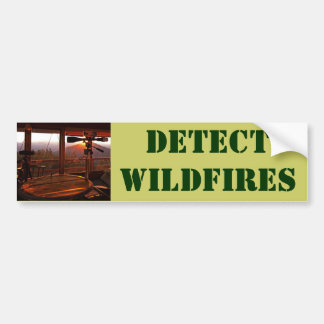 DETECT WILDFIRES BUMPER STICKER