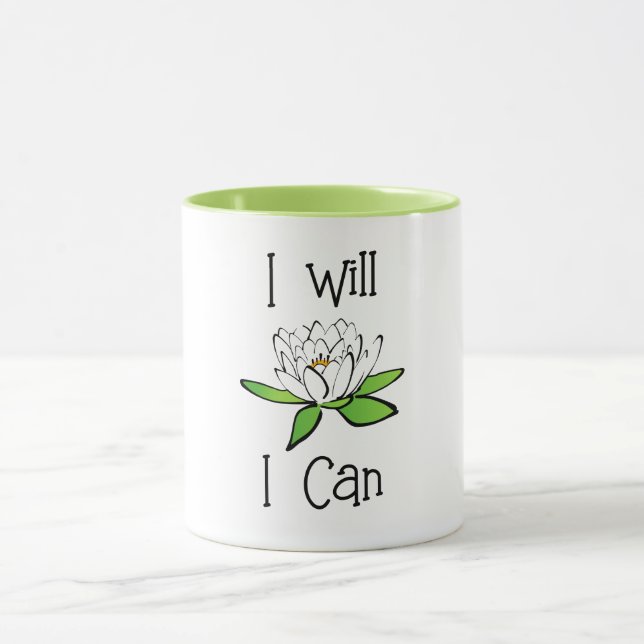 Determination Lotus Flower I will I Can Mug (Center)