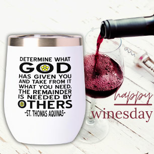 Determine What God Has Given You Aquinas Quote
