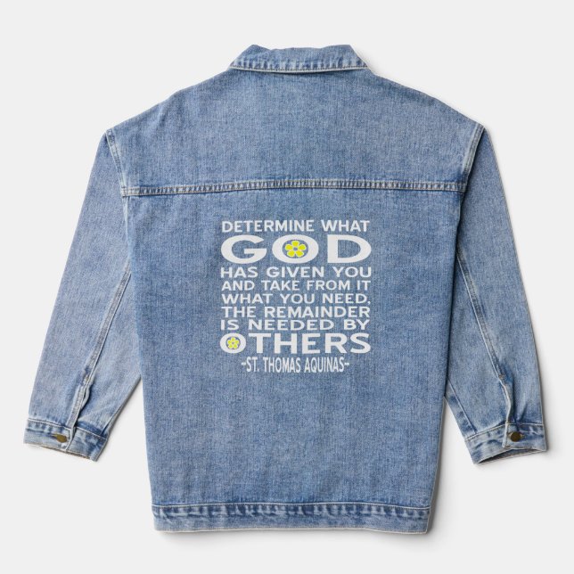 Determine What God Has Given You Aquinas Quote Denim Jacket (Back)