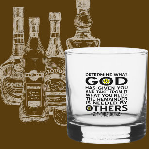 Determine What God Has Given You Aquinas Quote Whiskey Glass