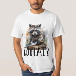Determined Raccoon with a Kitchen Knife, what T-Shirt