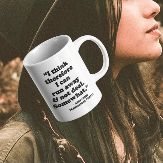 Détransigé | Je Pense Donc Que Je Cafe Mug (Note: This is not a picture of the actual product. This is a representation of the product.)