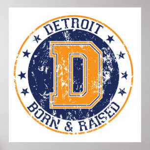 Detroit Born and Raised Poster