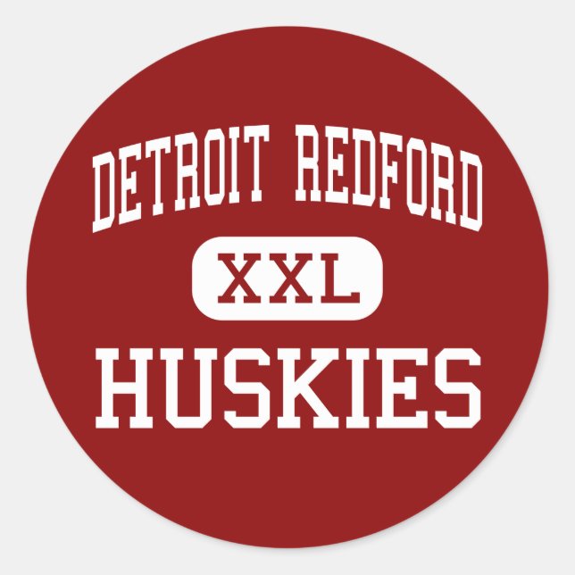 Detroit Redford - Huskies - High - Detroit Classic Round Sticker (Front)
