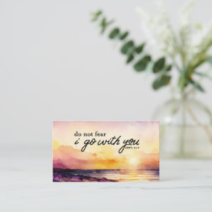Deuteronomy 31:6 Do Not Fear I go with you Bible Business Card