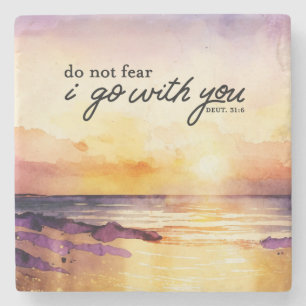 Deuteronomy 31:6 Do Not Fear I go with you Bible Stone Coaster