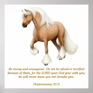 Deuteronomy 31:6 Proud Horse Bible Verse Print