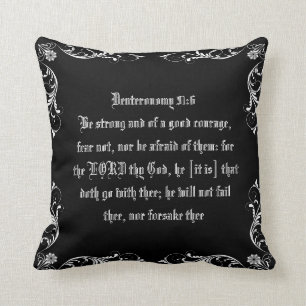 Deuteronomy 31:6 throw pillow