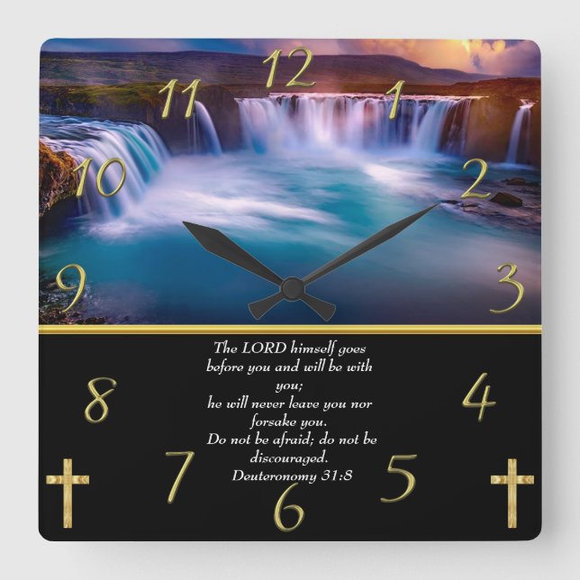  Deuteronomy 31:8 Christian Faith a waterfall   Square Wall Clock (Front)