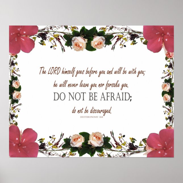 Deuteronomy  31:8, do NOT be AFRAID, Wall Décor Poster (Front)