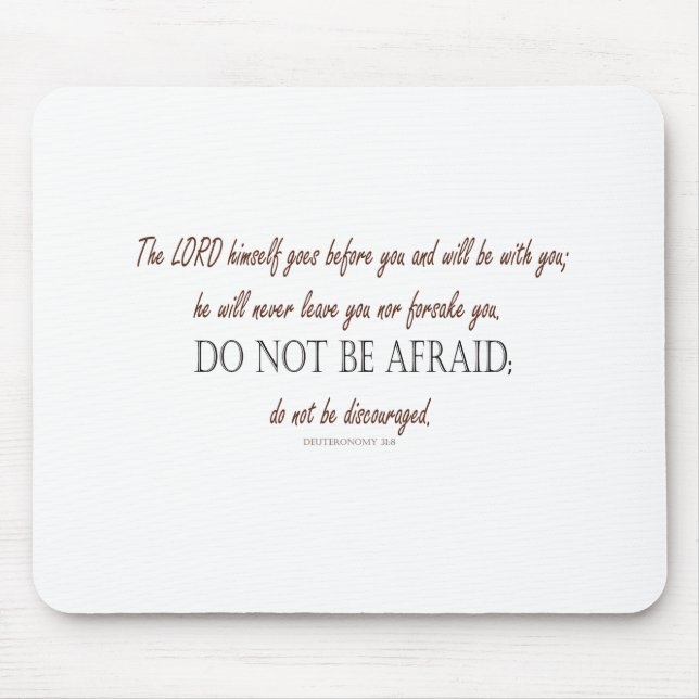 Deuteronomy_31:8 Mouse Pad (Front)