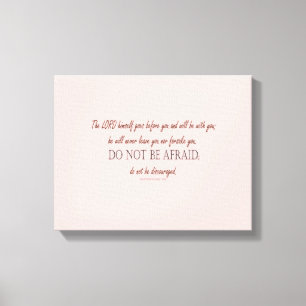 Deuteronomy 31 Do Not Be Afraid, Floral Borders Canvas Print