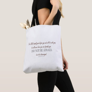 Deuteronomy 31 Do Not Be Afraid, Floral Borders Tote Bag