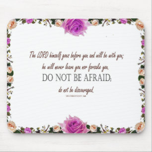 Deuteronomy 31 Do Not Be Afraid Mouse Pad