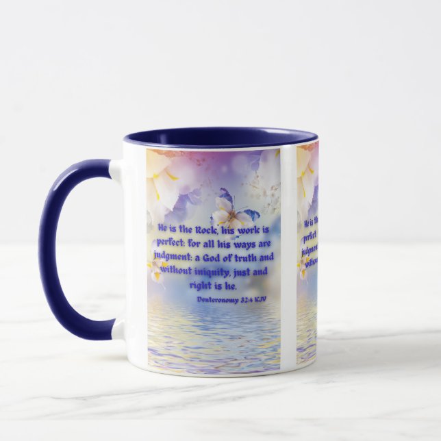 Deuteronomy 32:4 KJV Bible Scripture Pic Two-Tone Mug (Left)