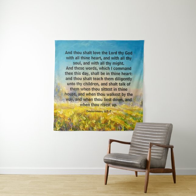 Deuteronomy 6:5-7   tapestry (In Situ)