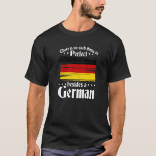 Deutschland Flag Perfect As A German T-Shirt
