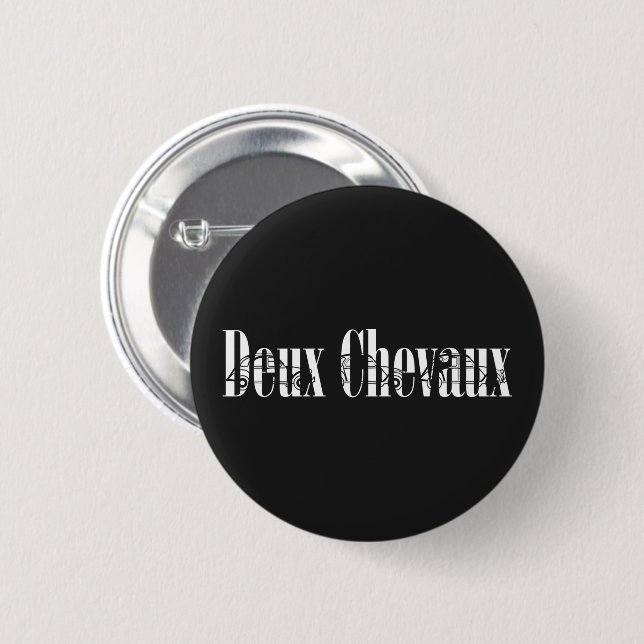 Deux Chevaux 2CV Chic Silhoutte Typography 2 Inch Round Button (Front & Back)