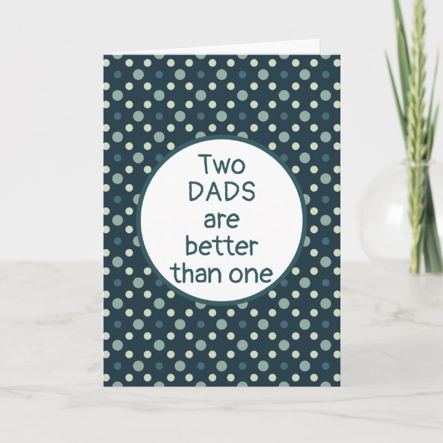 Deux papas modernes sont une meilleure carte de Fê (Devant)