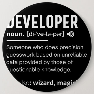 Developer Dictionary Definition Funny developers 6 Inch Round Button