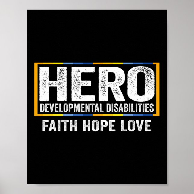 Developmental Disabilities Awareness  Disabilities Poster (Front)