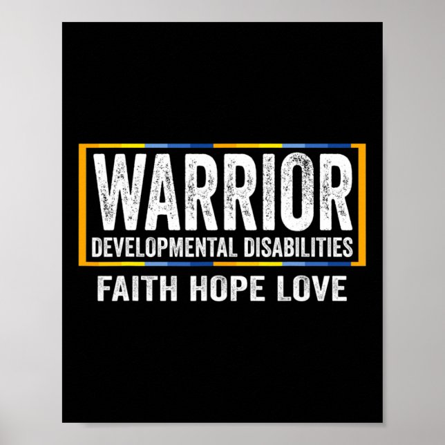 Developmental Disabilities Awareness  Warrior 1 Poster (Front)