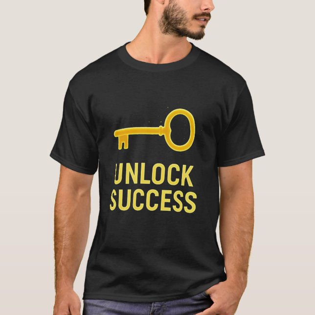 Déverrouiller le succès - T-shirt à clé dorée bril (Devant)