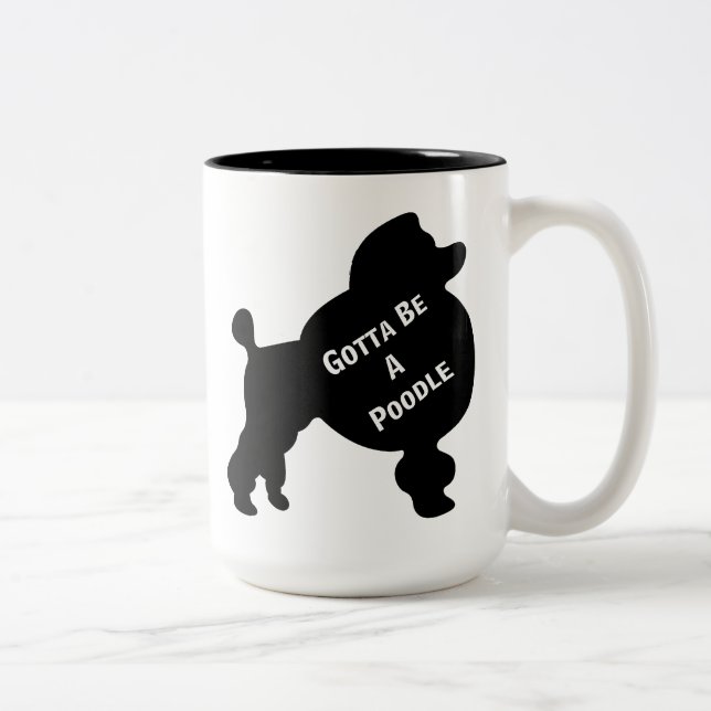 Devez Être Une Mug De Poodle (Droit)