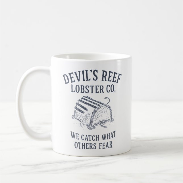 Devil’s Reef Lobster - We Catch What Others Fear Coffee Mug (Left)