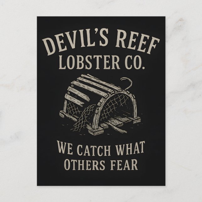 Devil’s Reef Lobster - We Catch What Others Fear Holiday Postcard (Front)