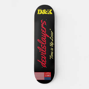 Devil Slayers /TST Skateboard