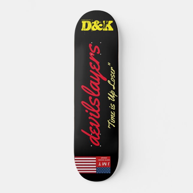 Devil Slayers /TST Skateboard (Front)