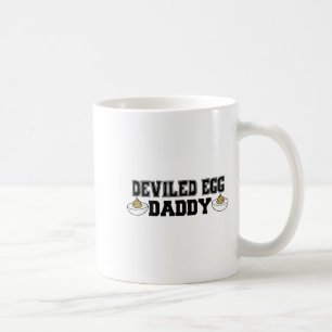 Deviled Egg Daddy - Funny Thanksgiving Deviled Egg Coffee Mug