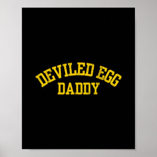 Deviled Egg Daddy Retro Funny Thanksgiving Fathers Poster