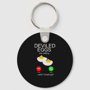 Deviled Eggs Calling Food Lover Humor Dinner Thank Keychain